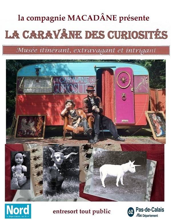 Affiche du spectacle la Caravâne des Curiosités